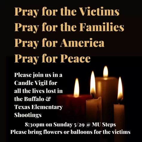 A flyer for a candlelight vigil to be held on May 29 that will honor the victims of two recent shootings in Buffalo, N.Y. and Uvalde, Texas. 31 lives were lost in both shootings, so 31 candles will be set up for this victims at the vigil.